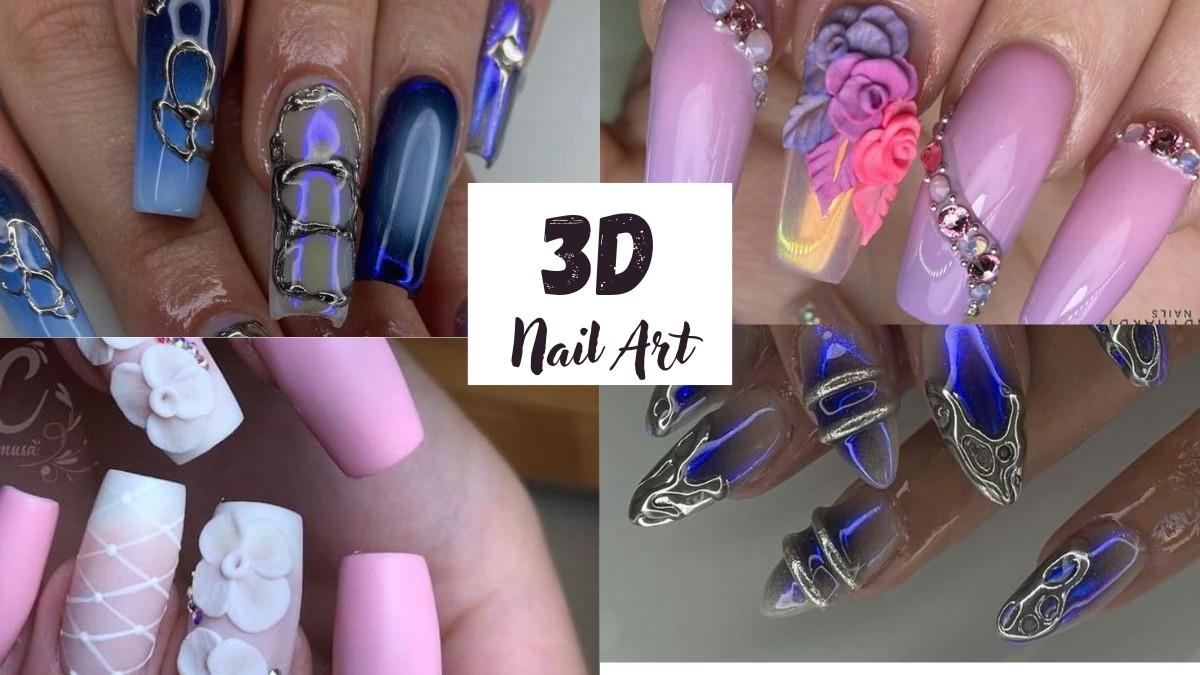 20+  Dazzling 3D Nail Designs to Transform Your Look