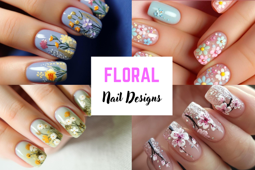 17+ Floral Nail Designs To Bloom Your Style